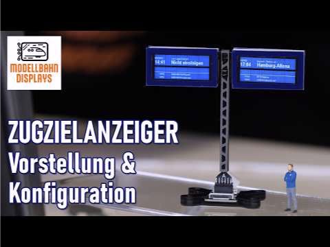 Videovorschau: Videodisplay und digitale Zugzielanzeiger auf der Modellbahn